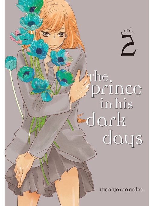 Title details for The Prince in His Dark Days, Volume 2 by Hico Yamanaka - Available